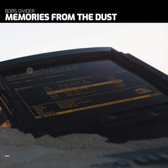 MEMORIES FROM THE DUST